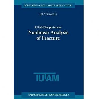 IUTAM Symposium on Nonlinear Analysis of Fracture