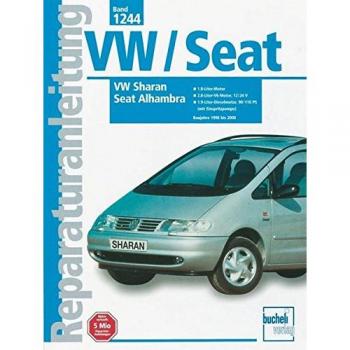 VW Sharan / Seat Alhambra  Baujahre 1998-2000: 1,8 Liter/ 2,8 Liter V6 / 12/24 V/ 1,9 Liter Diesel 90/110 PS