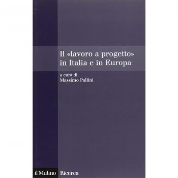 Il «lavoro a progetto» in Italia e in Europa