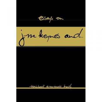 Essays on J.M. Keynes And...