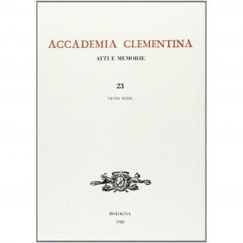 Accademia Clementina. Atti e memorie