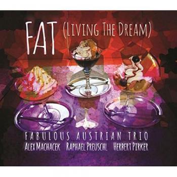 (Fat) Living the Dream