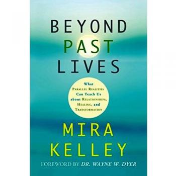 Beyond Past Lives