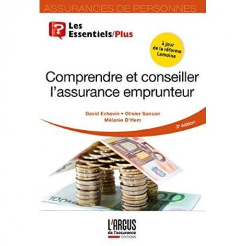 David Echevin Comprendre Et Conseiller L'Assurance Emprunteur