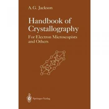 Jackson, Allen G.: Handbook of Crystallography