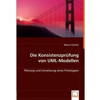Die Konsistenzprüfung von UML-Modellen