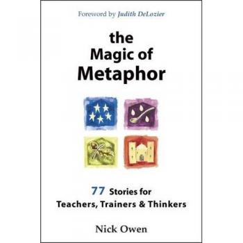 The Magic of Metaphor Audiobook: Stories for Teachers, Trainers & Thinkers