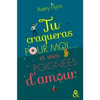 Tu craqueras pour moi... et mes poignÃ©es d'amour !