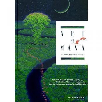 Art of Mana : La bible visuelle ultime