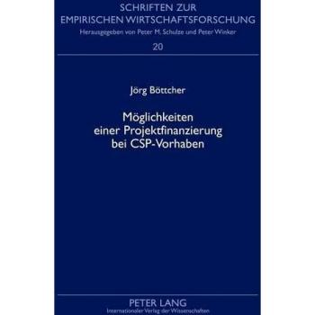 Möglichkeiten einer Projektfinanzierung bei CSP-Vorhaben