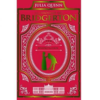 La chronique des Bridgerton. Vol. 3 & 4