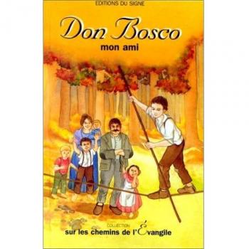 Don Bosco mon ami
