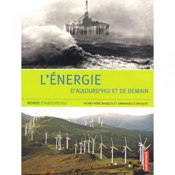 L'énergie d'aujourd'hui et de demain