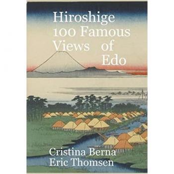 Hiroshige 100 Famous Views Of Edo