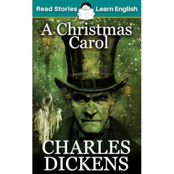 A Christmas Carol: CEFR level B1 (ELT Graded Reader)