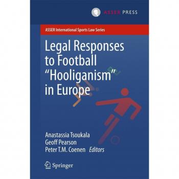 Vitalsource Technologies, Inc. Legal Responses To Football Hooliganism In Europe