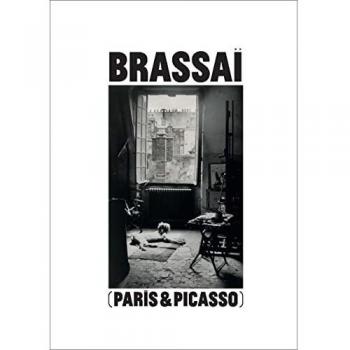 Brassaï: París & Picasso