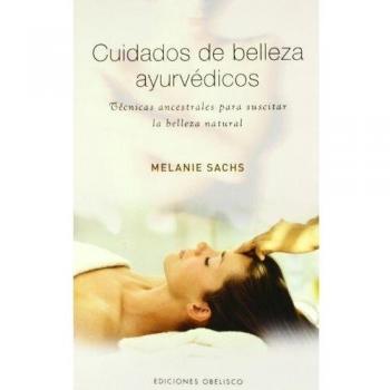 Cuidados De Belleza Ayurvedicos