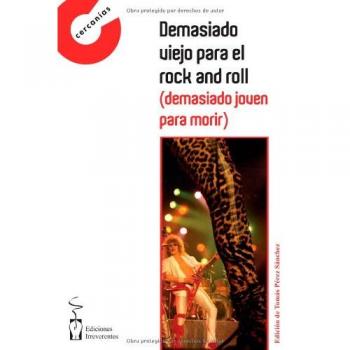 Demasiado viejo para el rock and roll