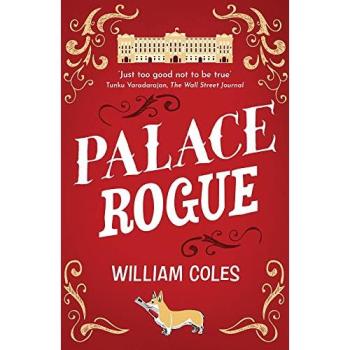 William Coles Palace Rogue Paperback Book