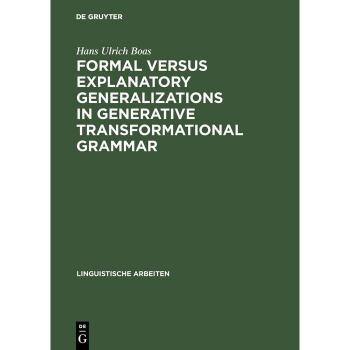 Vitalsource Technologies, Inc. Formal versus explanatory generalizations in generative transformational grammar