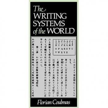 WRITING SYSTEMS OF THE WORLD (Language Library)