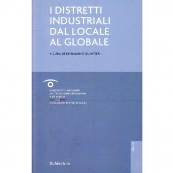 I distretti industriali dal locale al globale
