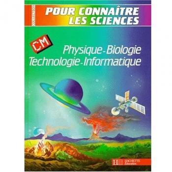 Physique-biologie, technologie-informatique: CM