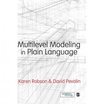 Robson, Karen: Multilevel Modeling in Plain Language