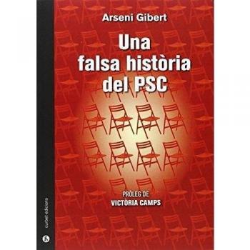 FALSA HISTORIA DEL PSC, UNA