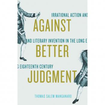 Against Better Judgment
