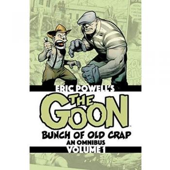 Eric Powell The Goon: Bunch Of Old Crap Volume 1: An Omnibus