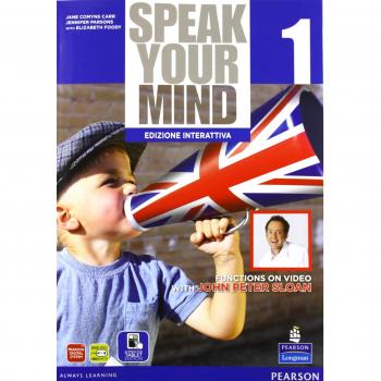 Speak your mind. Per le Scuole superiori. Con e-book. Con espansione online