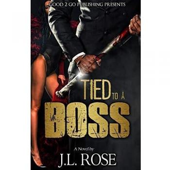 Tied to a Boss