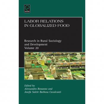 Labor Relations in Globalized Food