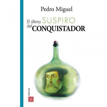 Ultimo suspiro del Conquistador, El