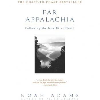 Far Appalachia: Following the New River North