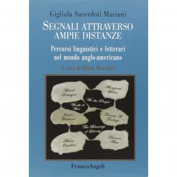 Segnali attraverso ampie distanze. Percorsi linguistici e letterari nel mondo anglo-americano