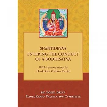 Duff, Tony: Shantideva's Entering the Conduct of a Bodhisatva