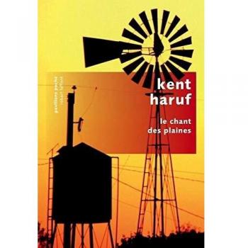 Kent Haruf Le Chant Des Plaines