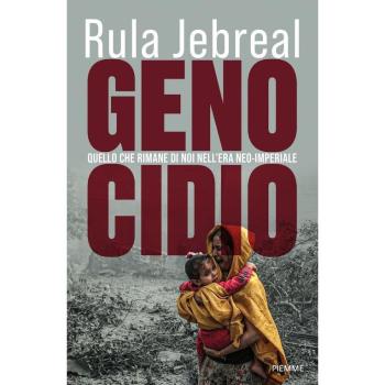Genocidio. Quello che rimane di noi nell'era neo-imperiale (Saggi PM)