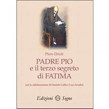 Padre Pio e il terzo segreto di Fatima