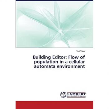 Building Editor: Flow of population in a cellular automata environment