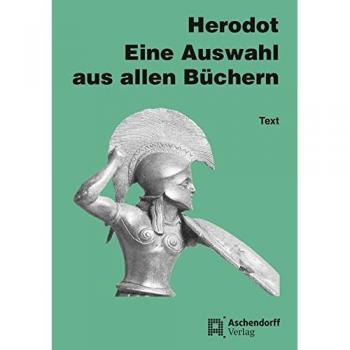 Eine Auswahl aus sämtlichen neun Büchern: Text