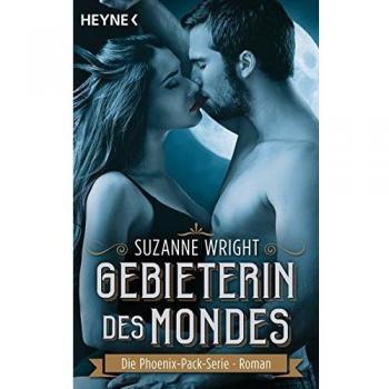 Gebieterin des Mondes: Roman