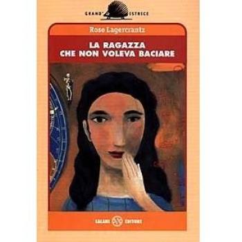 La ragazza che non voleva baciare