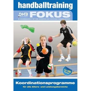Handballtraining Fokus: Koordinationsprogramme für alle Alters
