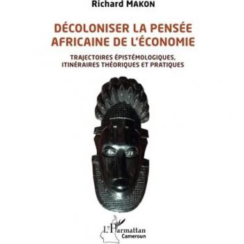 Décoloniser la pensée africaine de l'économie
