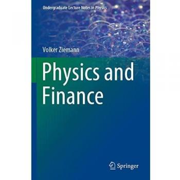 Physics and Finance (Undergraduate Lecture Notes in Physics)