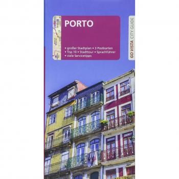 GO VISTA: Reiseführer Porto: Mit Faltkarte und 3 Postkarten (Go Vista